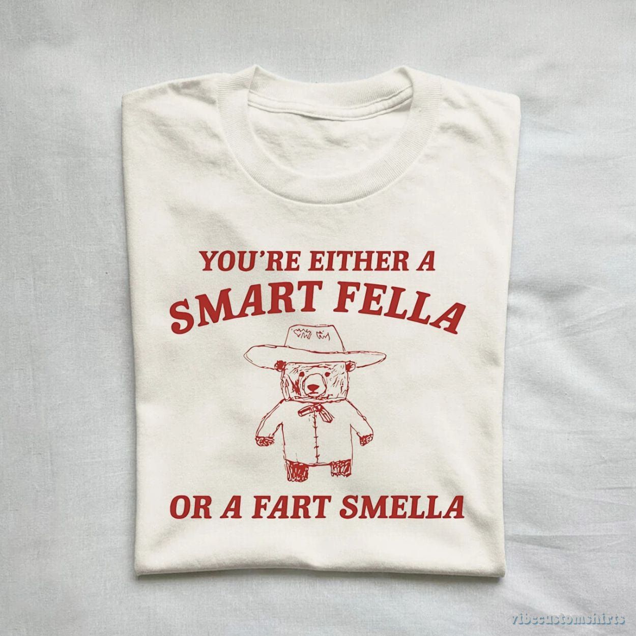 You're Either A Smart Fella Or A Fart Smella Shirt product image 1