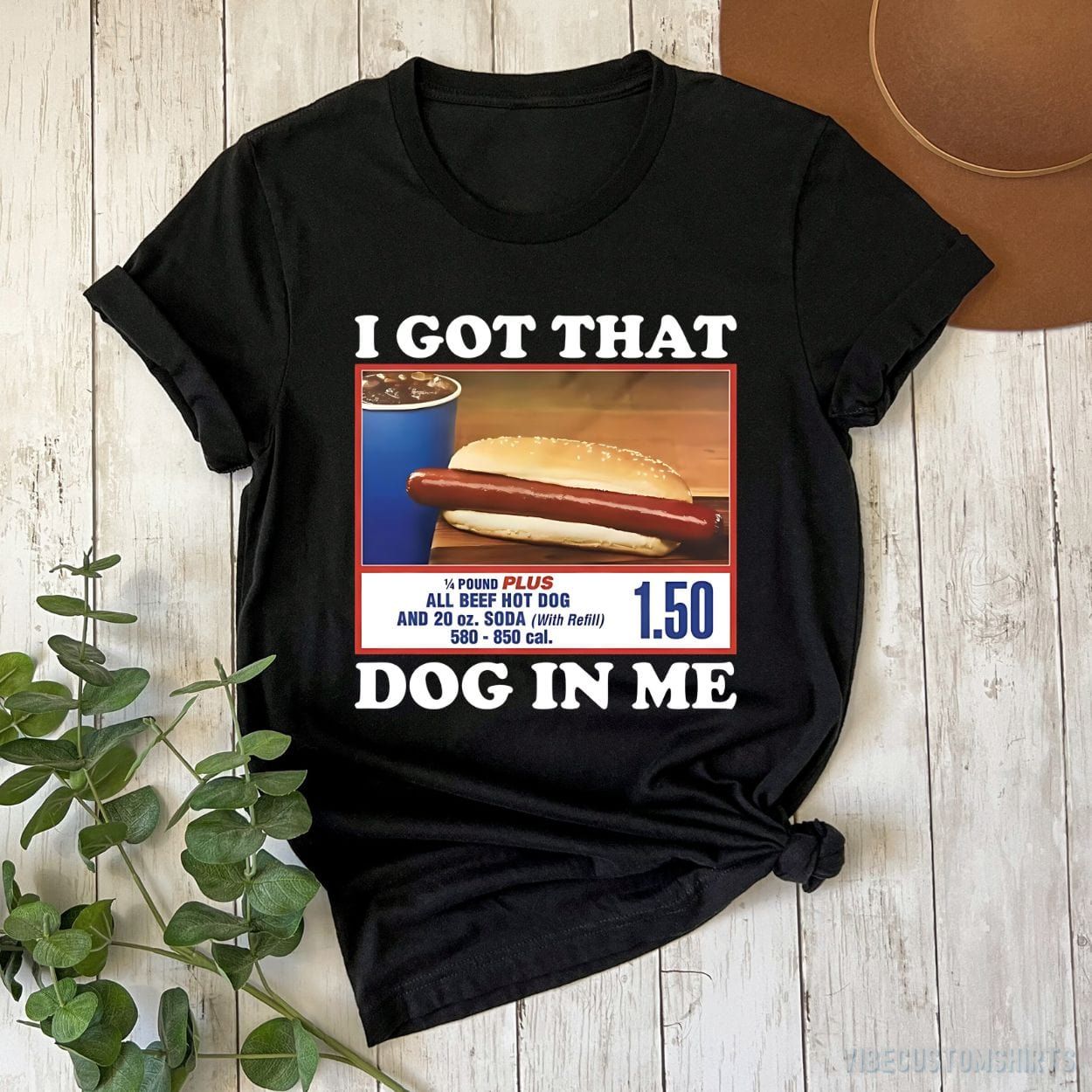 I Got That Dog in Me Hot Dog Funny Meme Shirt product image 4
