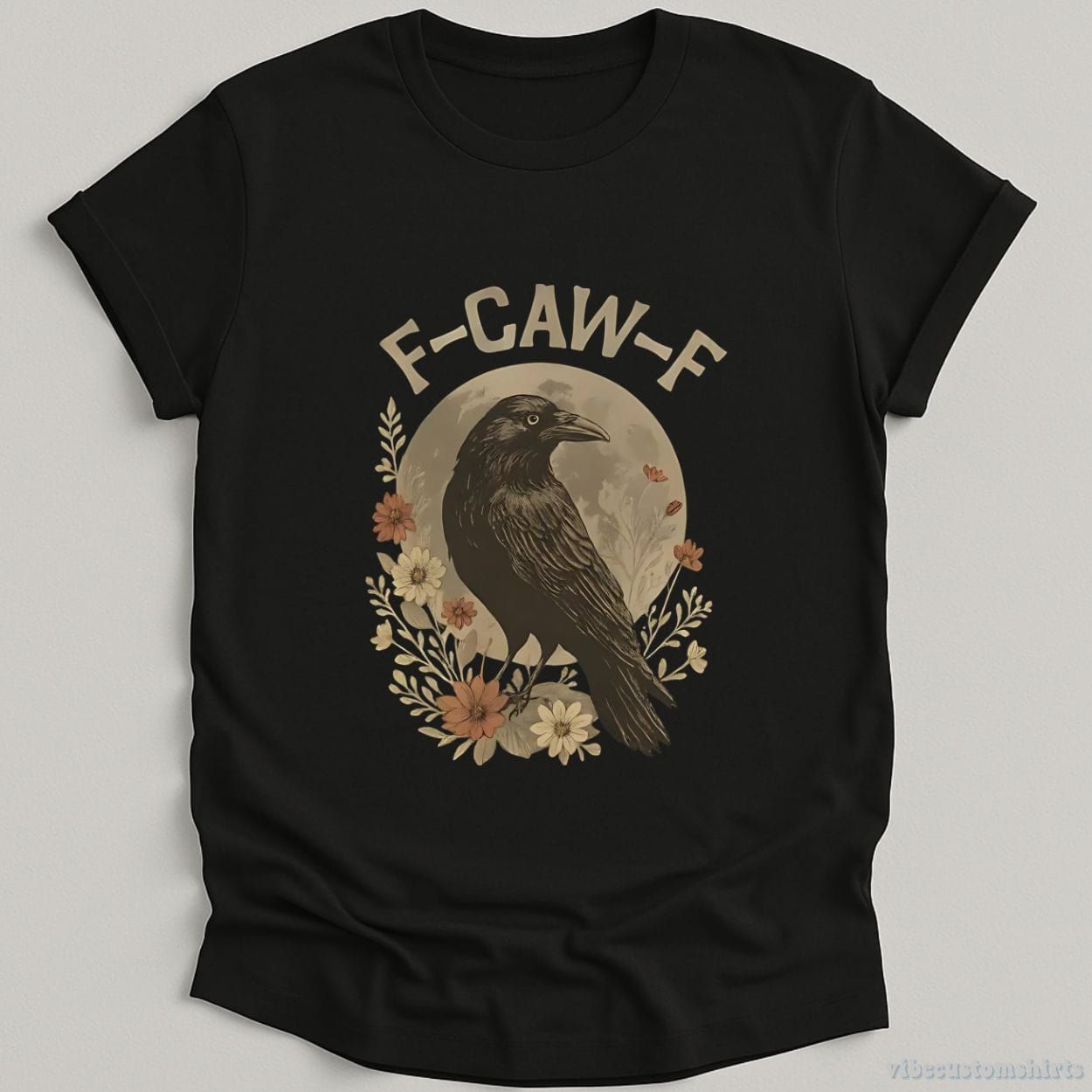 F Caw F Raven Funny Saying Shirt product image 1