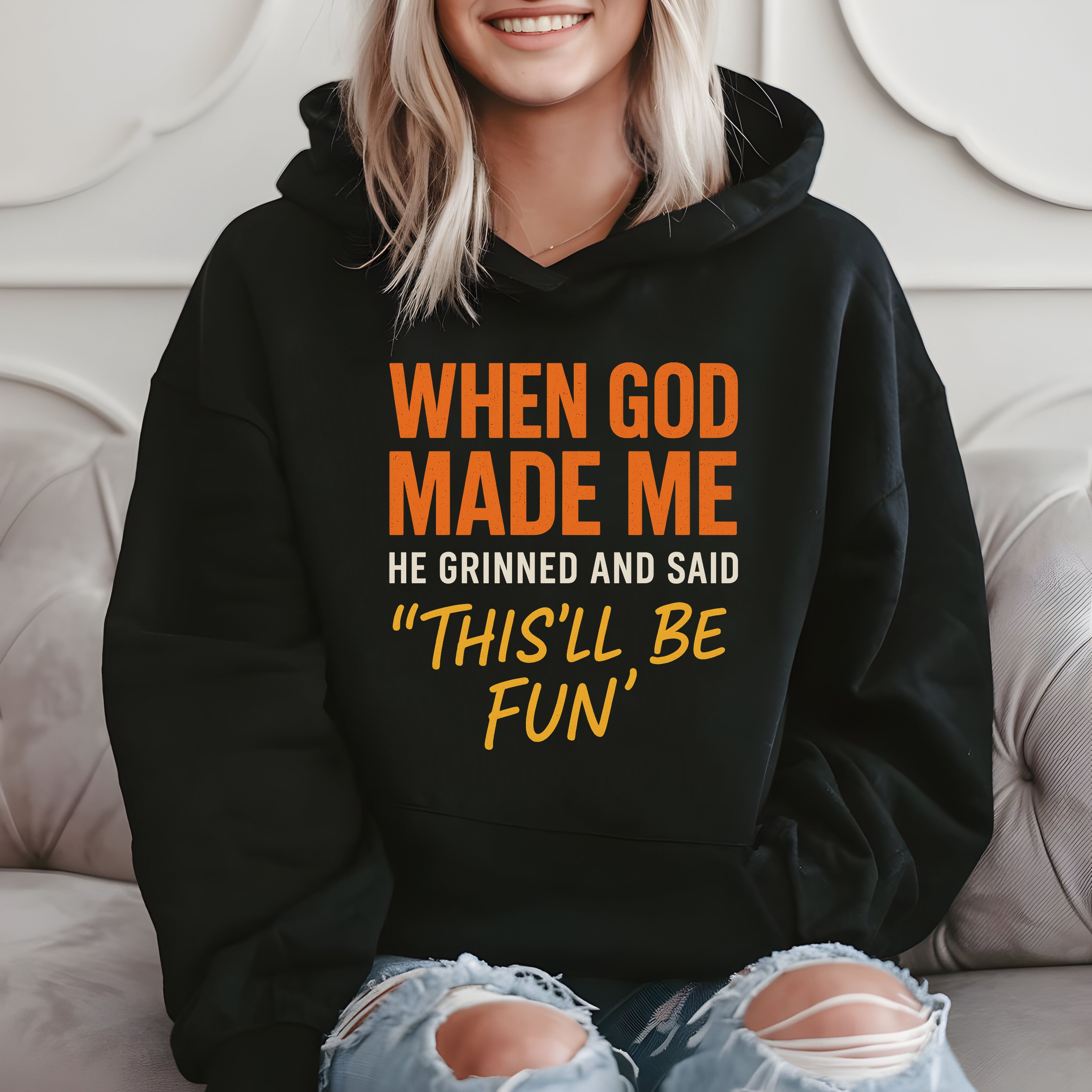 When God Made Me Funny Quote Hoodie product image 2