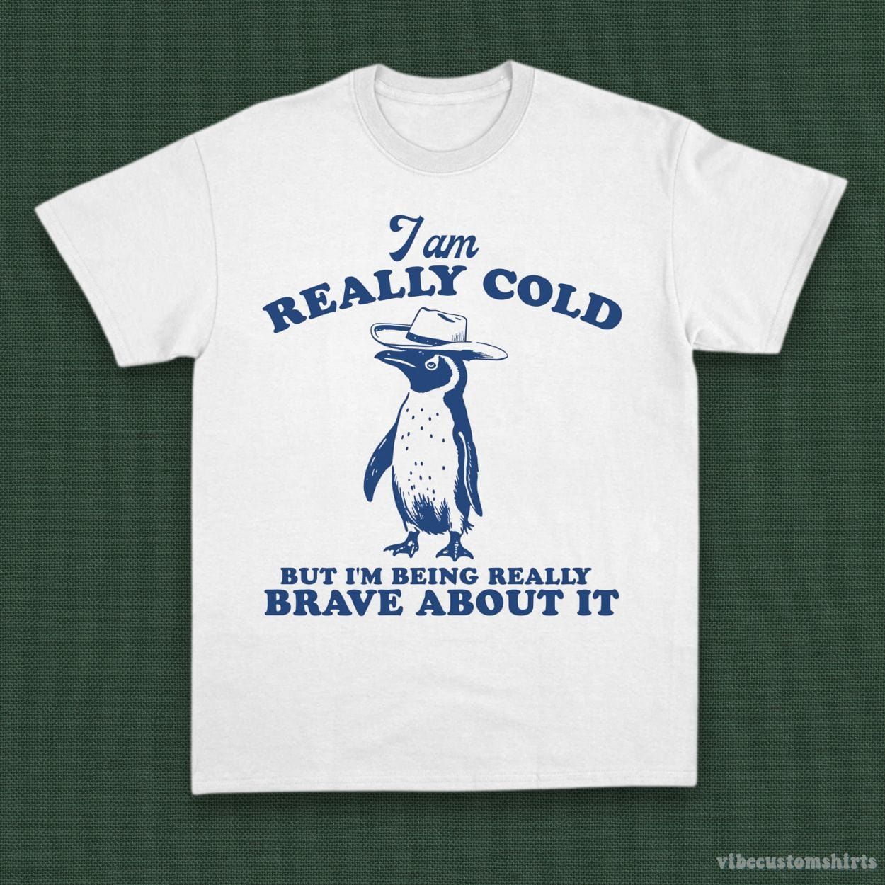 I'm Really Cold But I'm Being Really Brave About It Cowboy Penguin Shirt product image 2