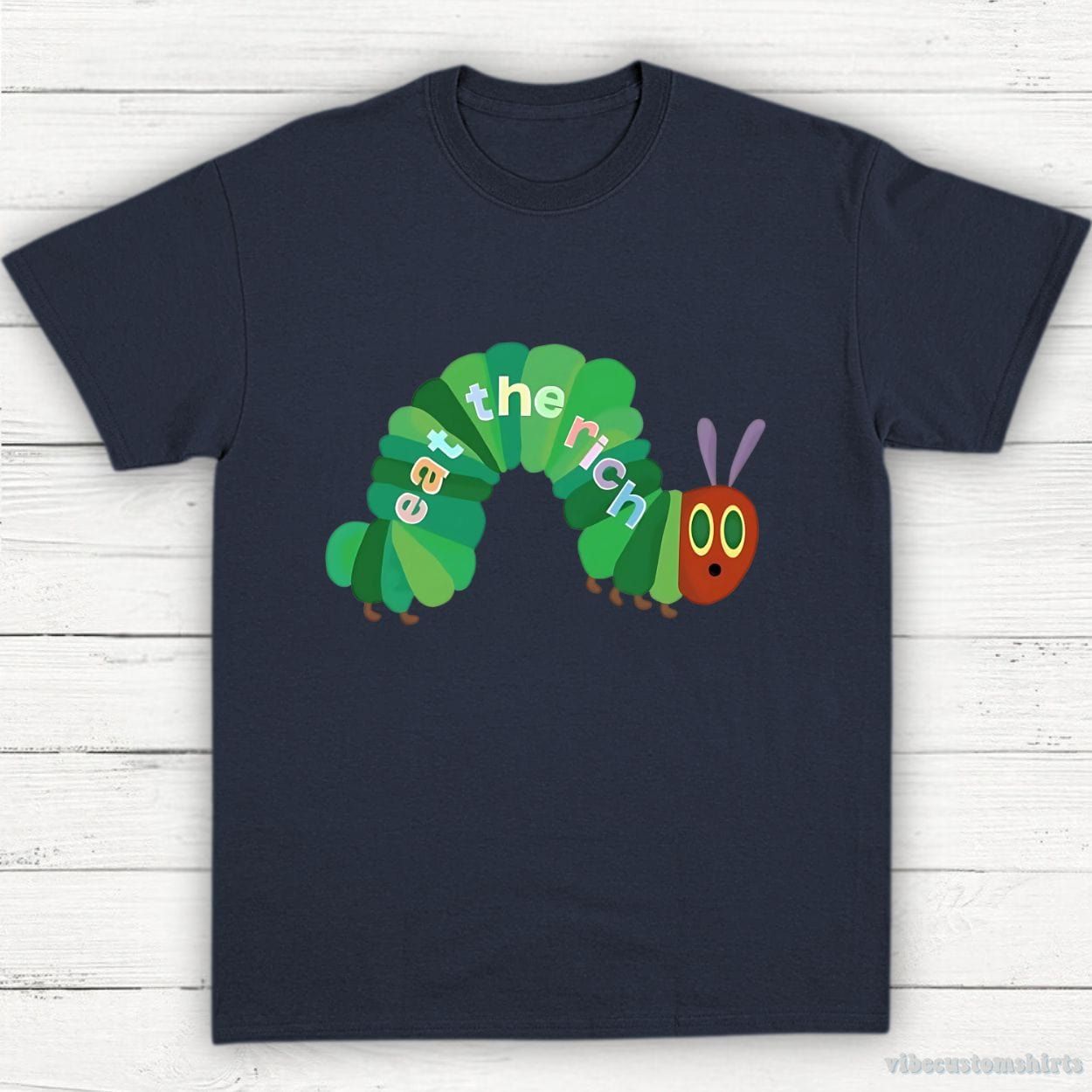 Eat The Rich Hungry Caterpillar Shirt product image 7