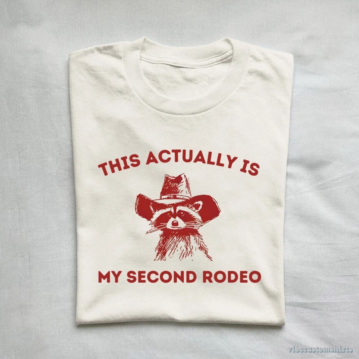 This is My Second Rodeo Cowboy Raccoon Shirt product image 1