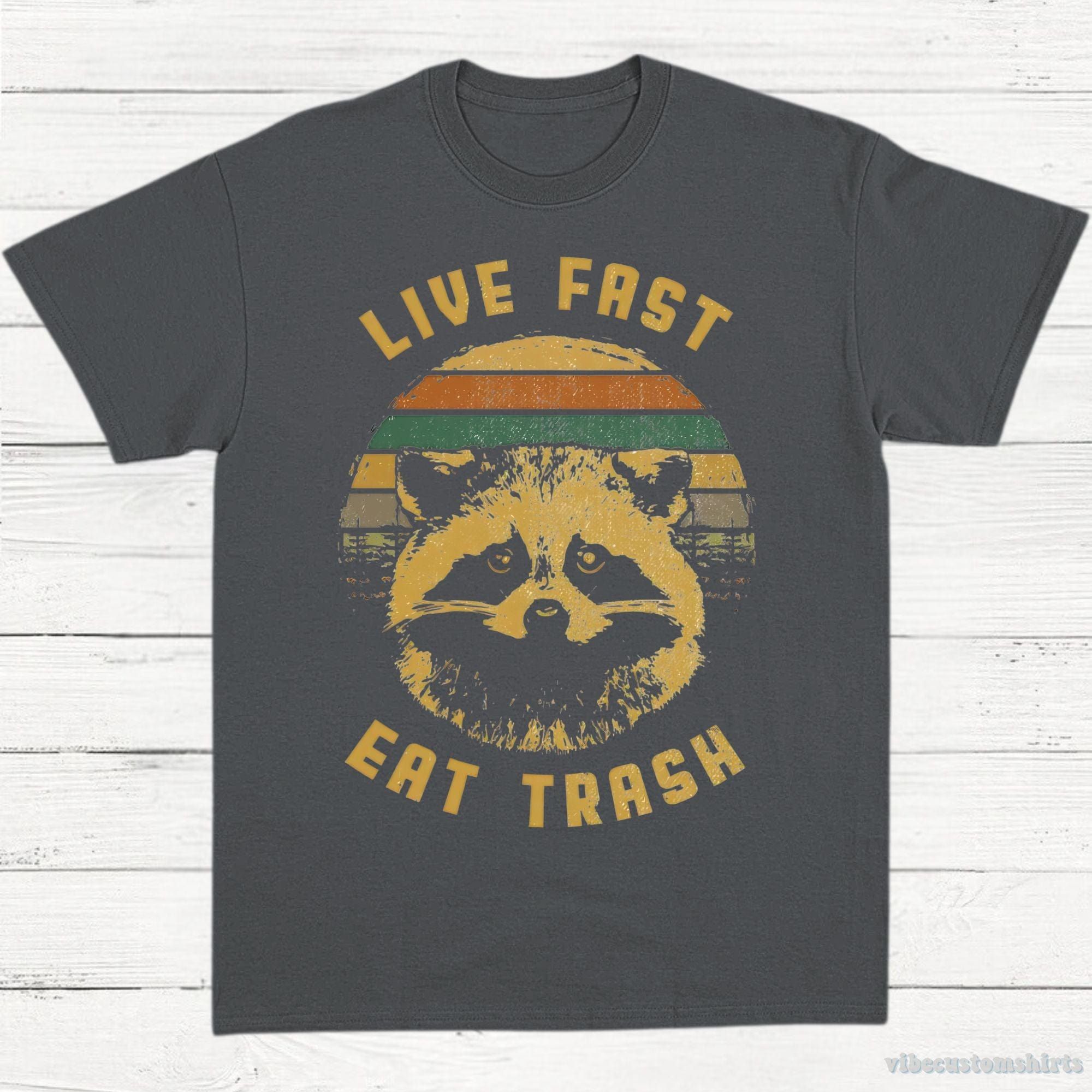 Live Fast Eat Trash Shirt product image 3