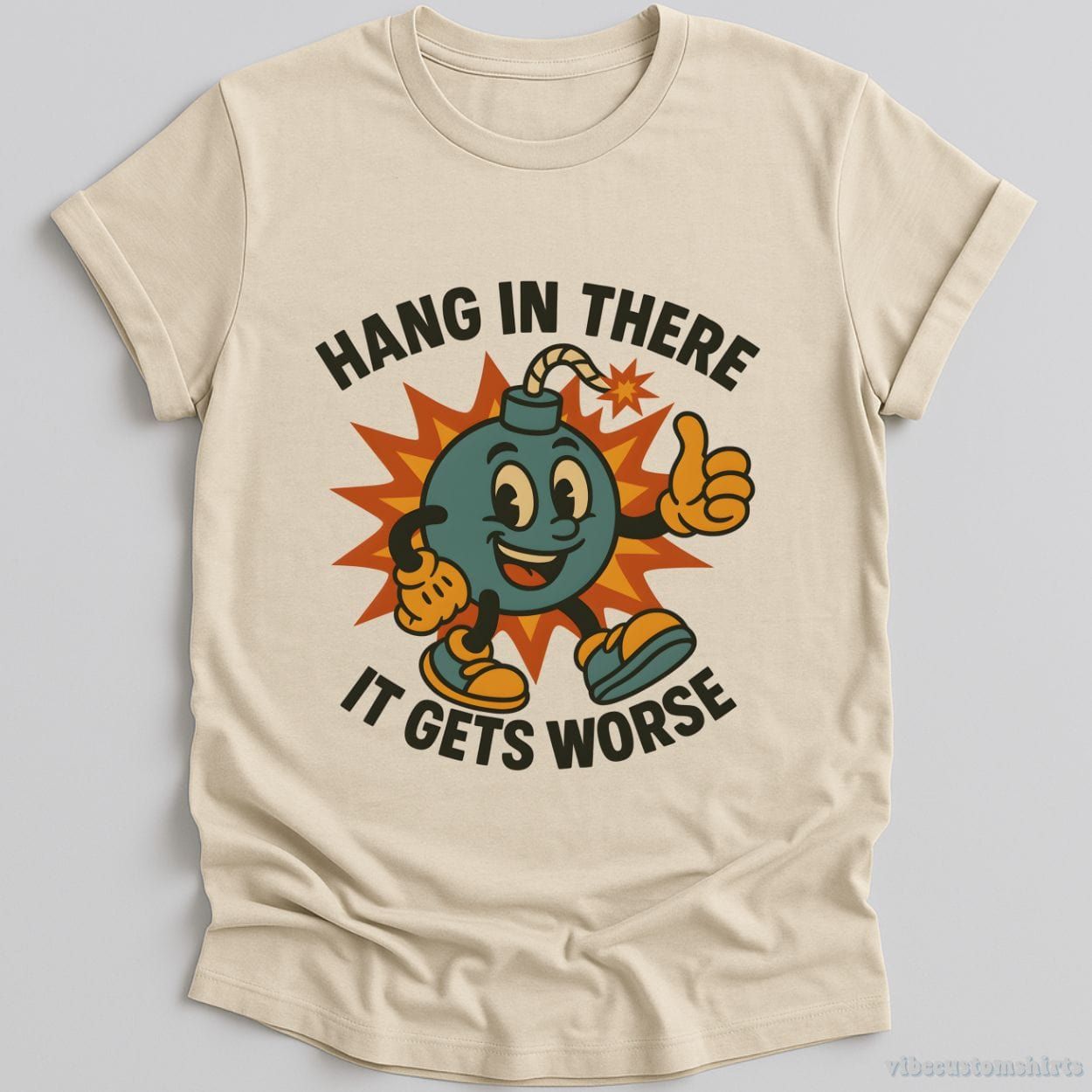 Hang In There It Gets Worse Sarcastic Shirt product image 2