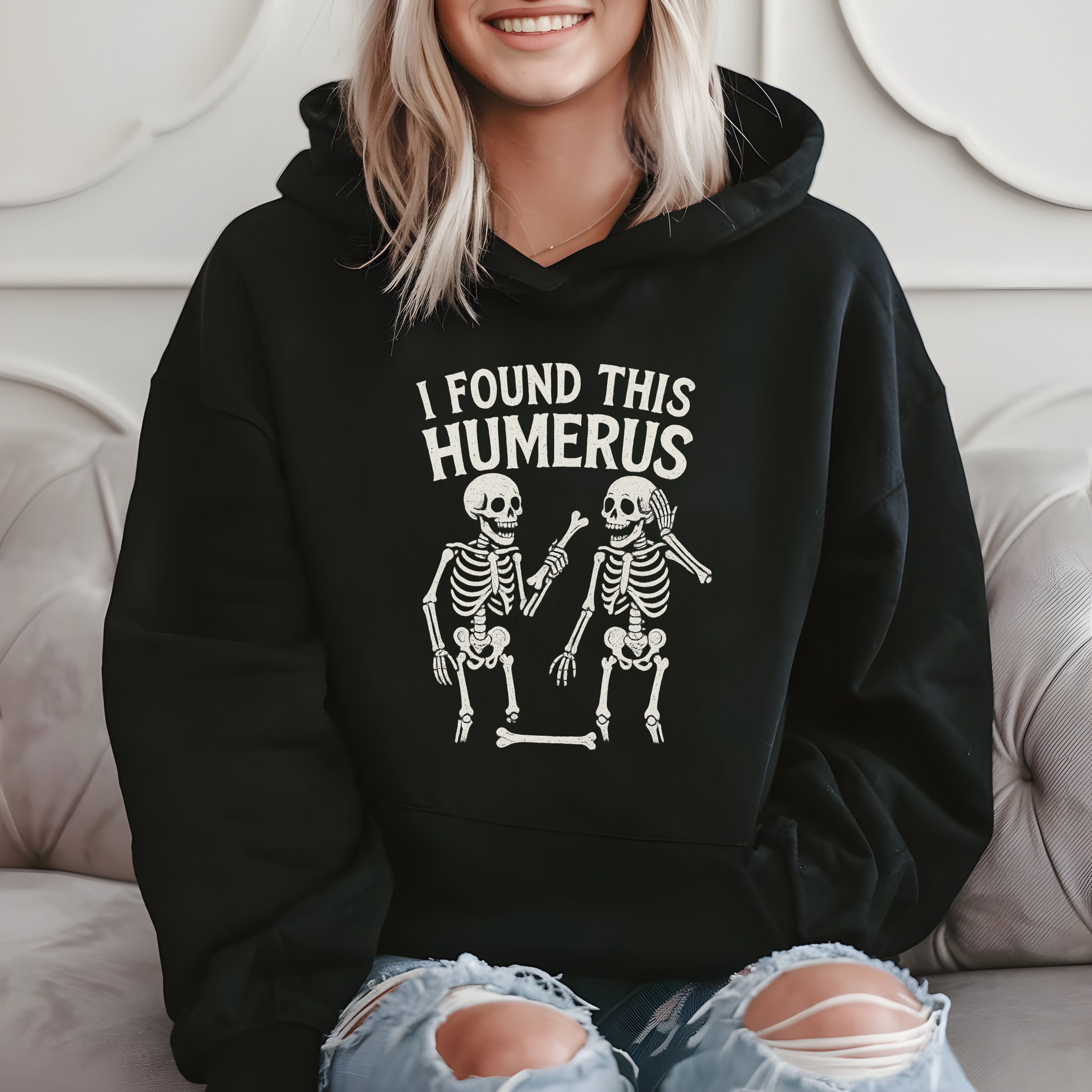 I Found This Humerus - Funny Skeleton Joke Hoodie product image 2
