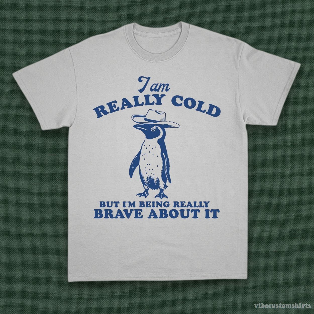 I'm Really Cold But I'm Being Really Brave About It Cowboy Penguin Shirt product image 5