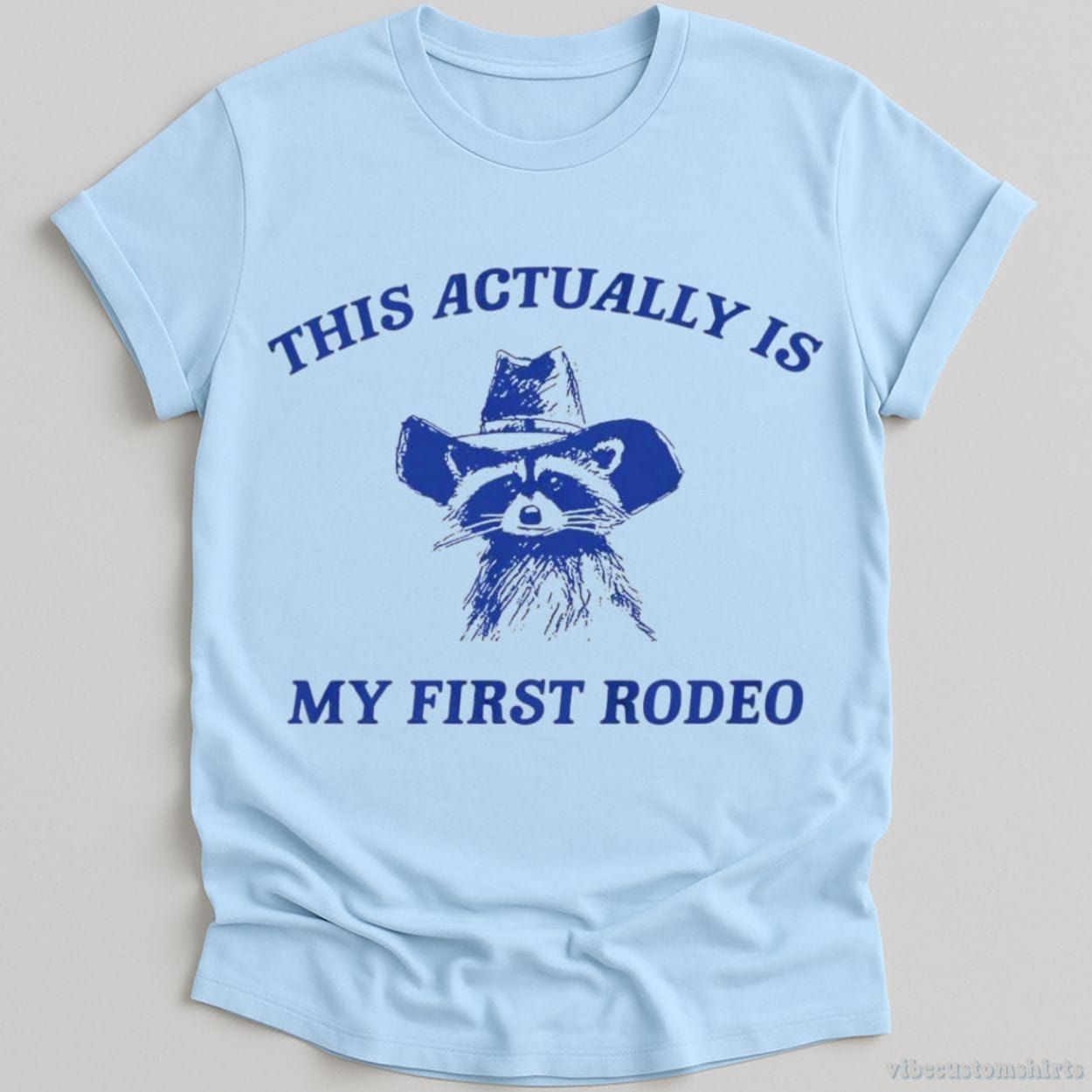 This Actually Is My First Rodeo Raccoon Shirt product image 4