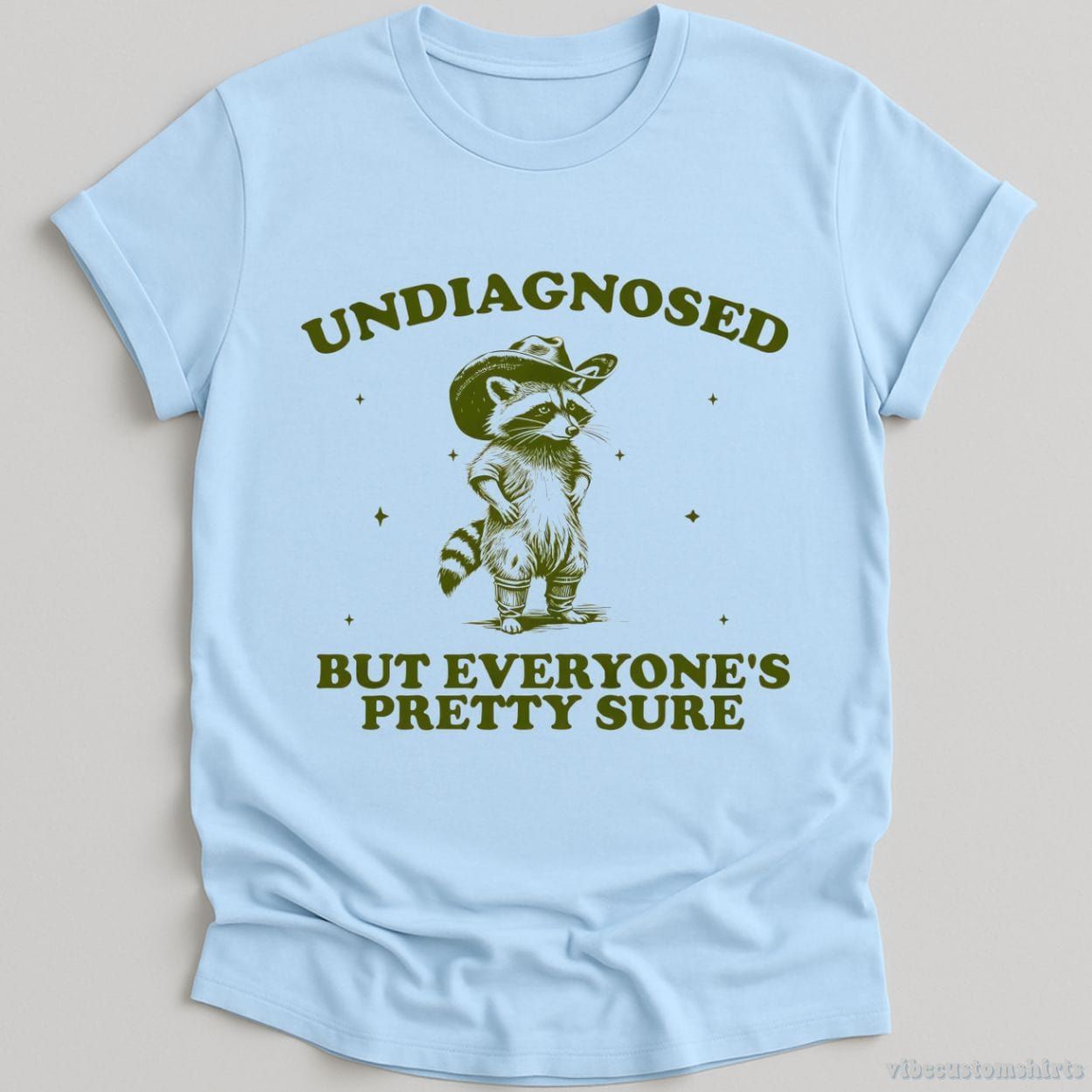 Undiagnosed But Everyone's Pretty Sure Shirt product image 4
