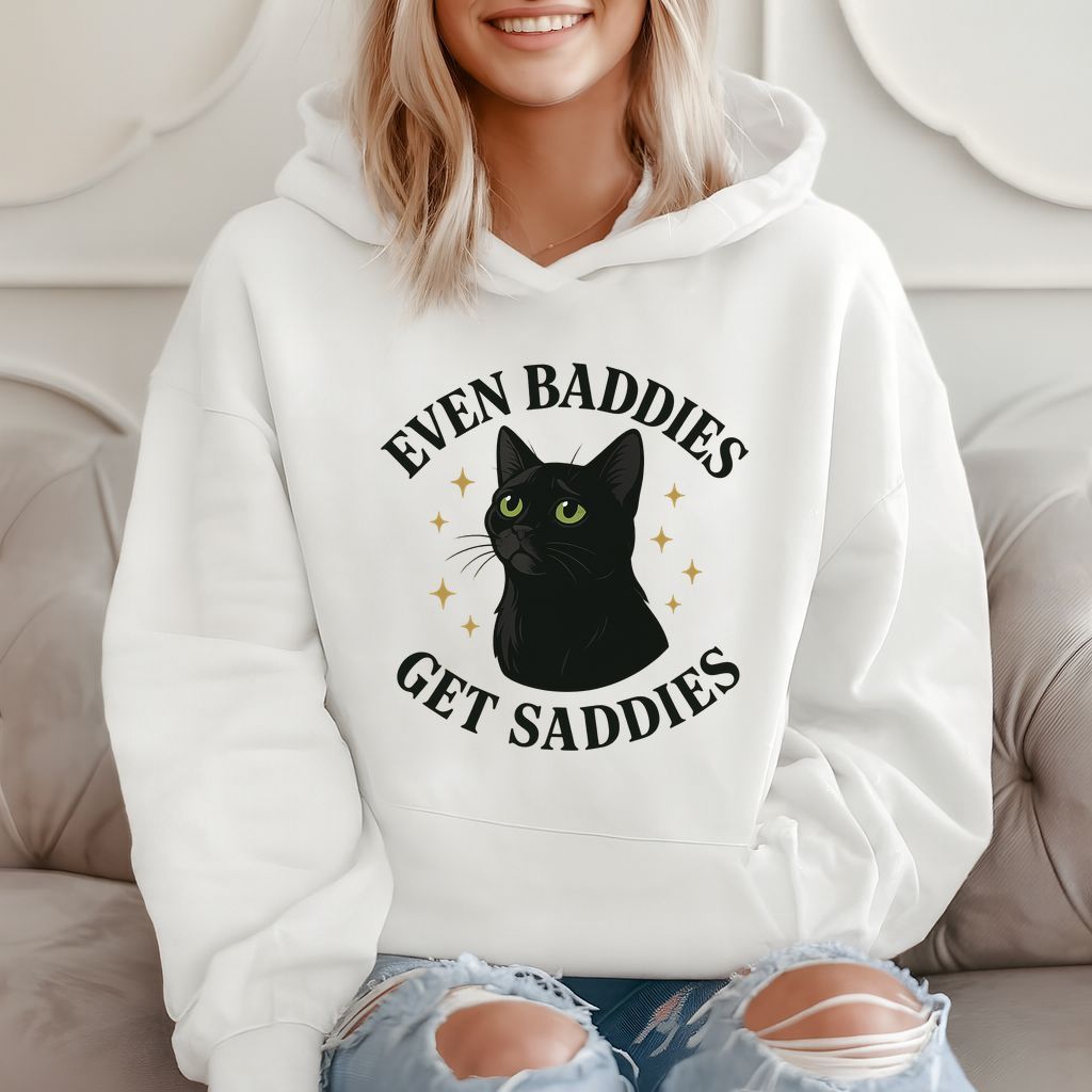 Even Baddies Get Saddies – Cat Lover Gift, Funny Quote Hoodie product image 2