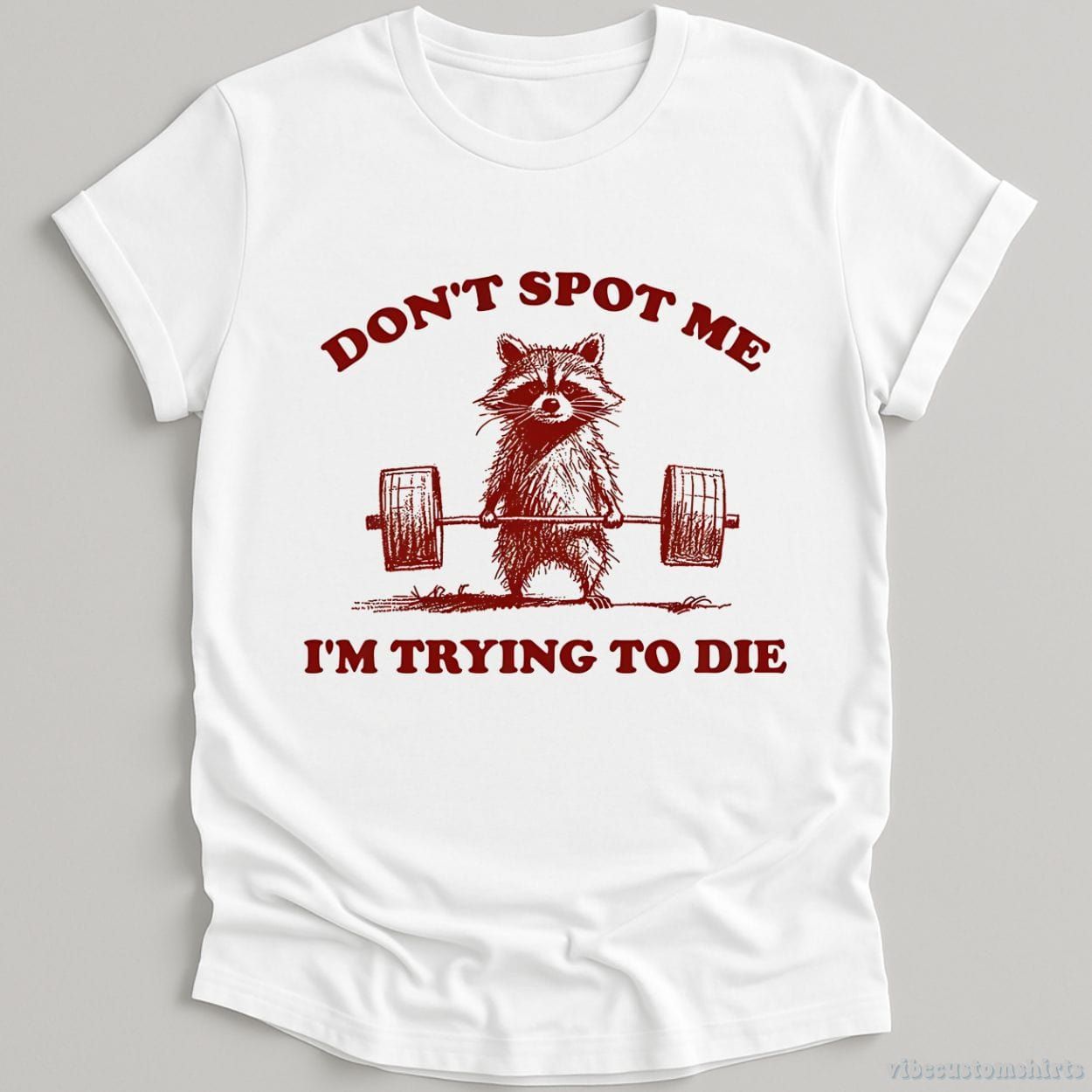 Don't Spot Me I'm Trying To Die Sarcastic Raccoon Shirt product image 3
